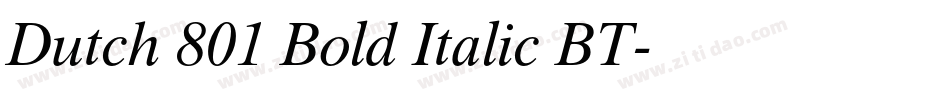 Dutch 801 Bold Italic BT字体转换